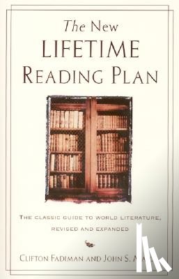 Fadiman, Clifton, Major, John S. - New Lifetime Reading Plan