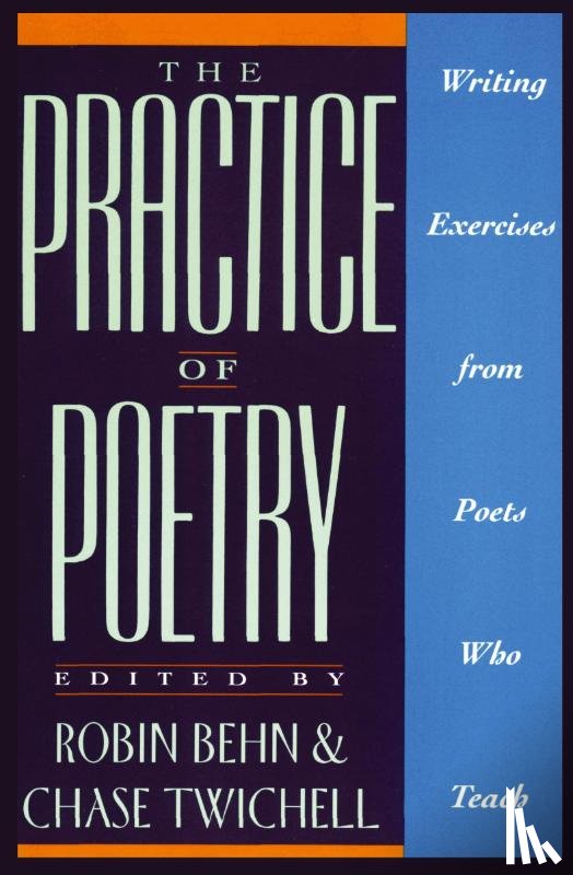 Behn, Robin - The Practice of Poetry