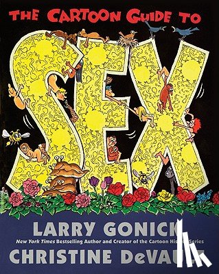 Gonick, Larry - The Cartoon Guide to Sex