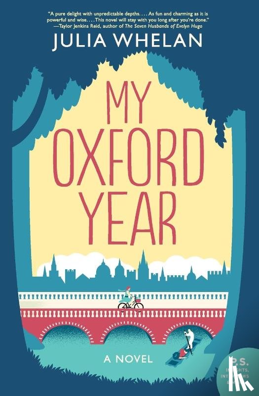 Whelan, Julia - My Oxford Year