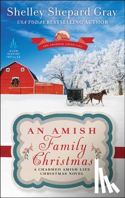 Gray, Shelley Shepard - An Amish Family Christmas