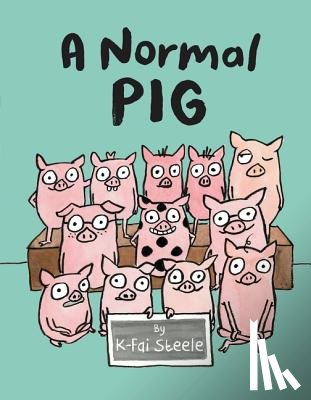 Steele, K-Fai - A Normal Pig