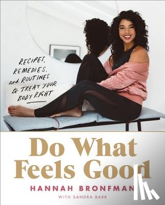 Bronfman, Hannah - Do What Feels Good