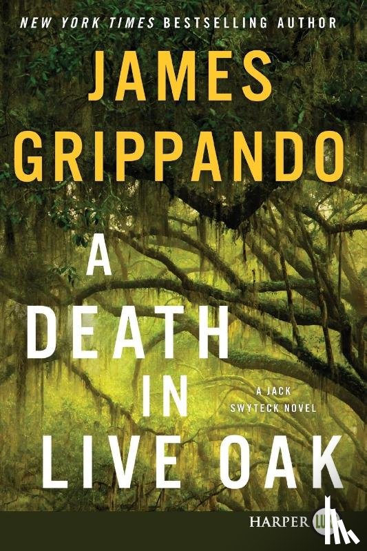 Grippando, James - A Death in Live Oak