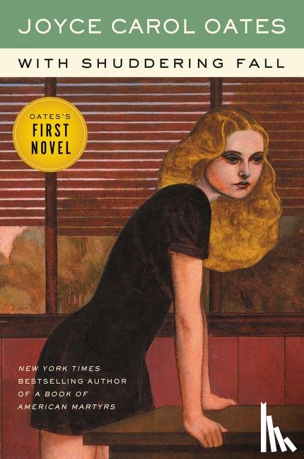 Oates, Joyce Carol - With Shuddering Fall