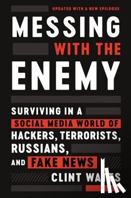 Watts, Clint - Messing with the Enemy
