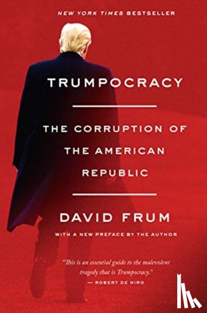 Frum, David - Trumpocracy