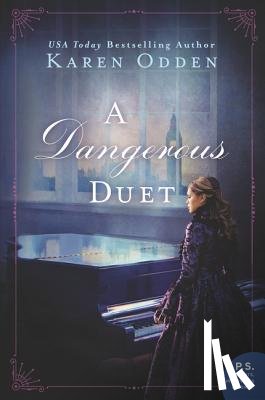 Odden, Karen - A Dangerous Duet