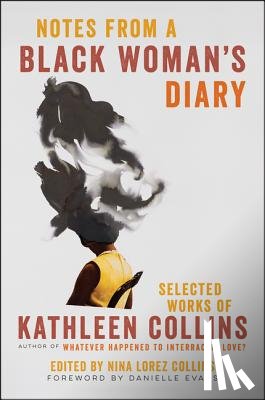 Collins, Kathleen - Notes from a Black Woman's Diary