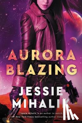 Mihalik, Jessie - Aurora Blazing