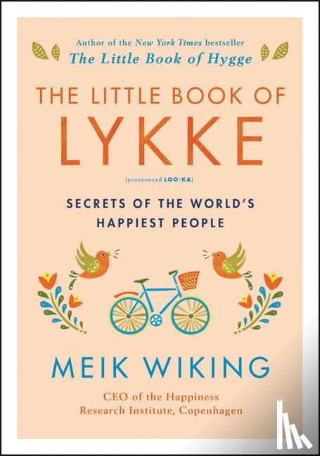Wiking, Meik - The Little Book of Lykke