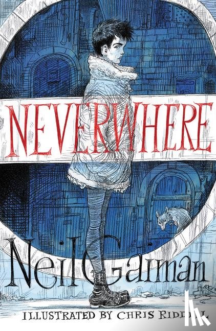 Gaiman, Neil - Neverwhere Illustrated Edition