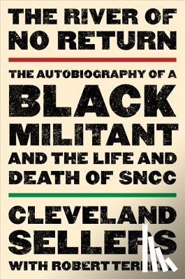 Cleveland L. Sellers, EdD., Terrell, Robert L. - The River of No Return