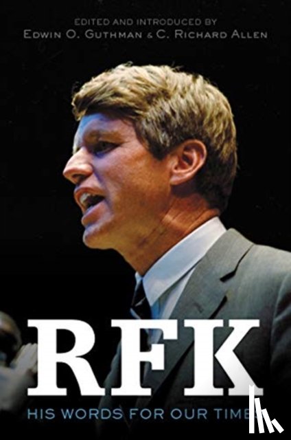 Kennedy, Robert F., Allen, C. Richard, Guthman, Edwin O - RFK