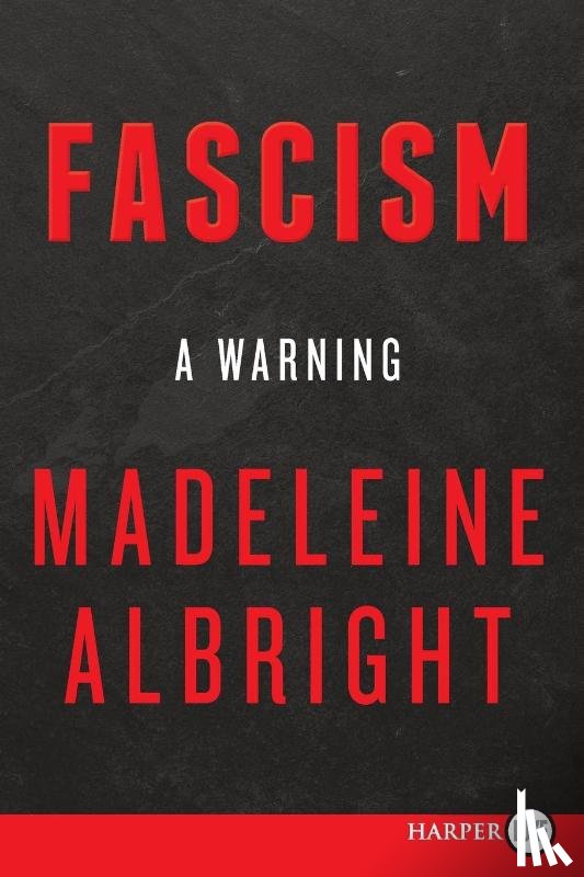Albright, Madeleine - Fascism