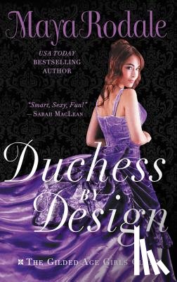 Rodale, Maya - Duchess by Design