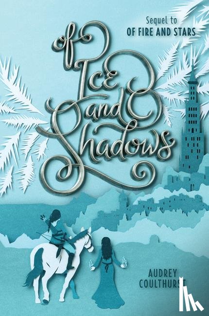 Coulthurst, Audrey - Of Ice and Shadows