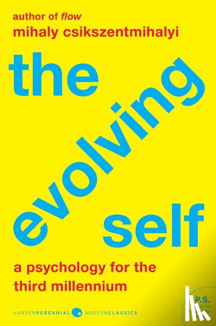 Csikszentmihalyi, Mihaly - The Evolving Self