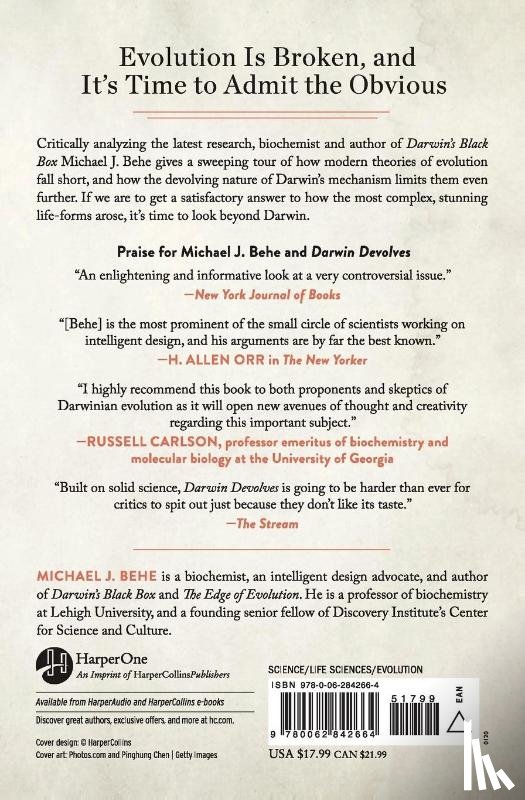 Behe, Michael J. - Darwin Devolves: The New Science About DNA That Challenges Evolution