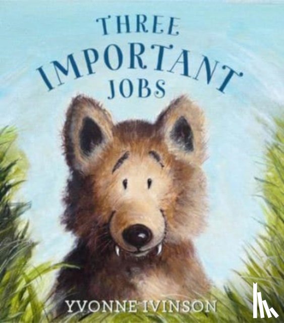 Ivinson, Yvonne - Three Important Jobs