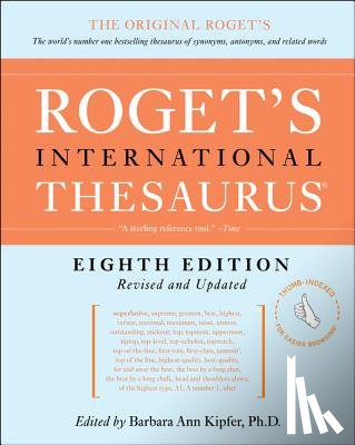 Kipfer, Barbara Ann - Roget's International Thesaurus, 8th Edition
