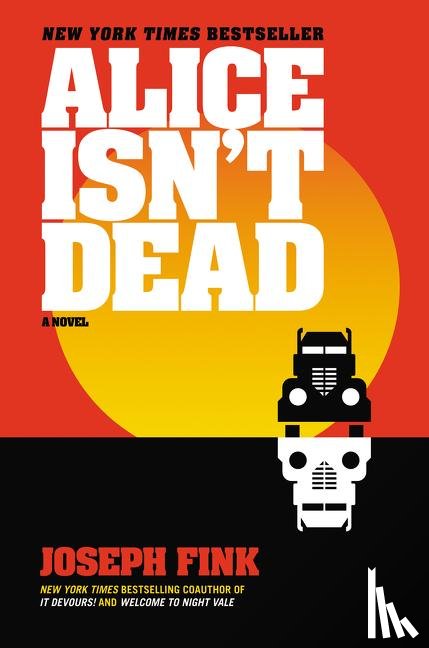Joseph Fink - Alice Isn't Dead