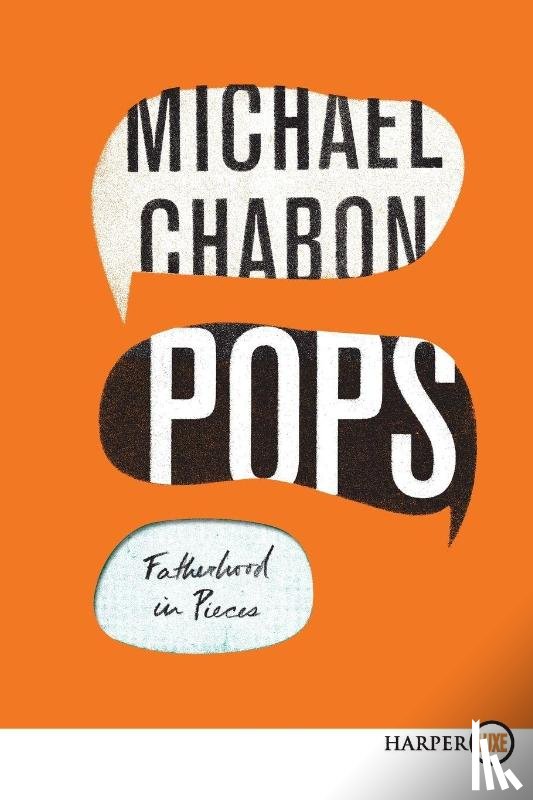 Chabon, Michael - Pops LP
