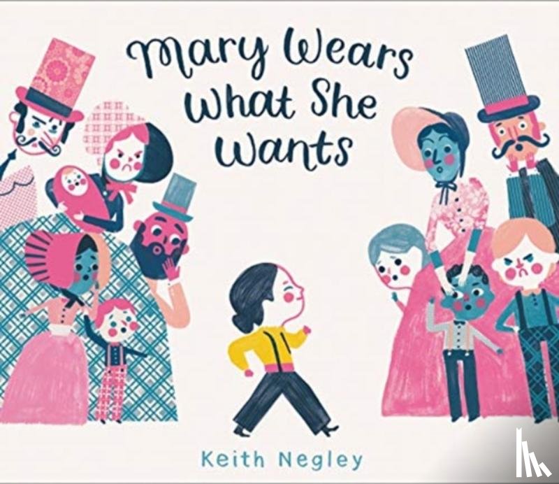 Negley, Keith - Mary Wears What She Wants