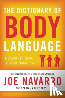 Joe Navarro - The Dictionary of Body Language