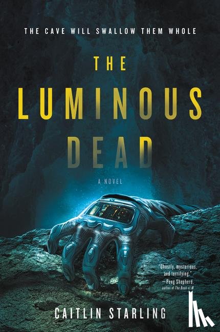 Starling, Caitlin - The Luminous Dead