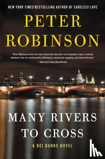 Robinson, Peter - Many Rivers to Cross