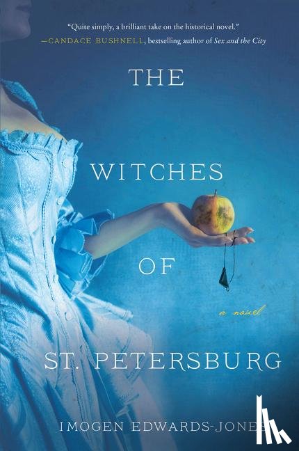 Edwards-Jones, Imogen - The Witches of St. Petersburg