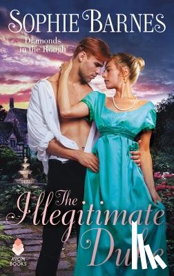 Barnes, Sophie - The Illegitimate Duke