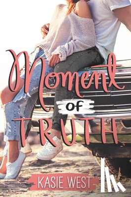 West, Kasie - Moment of Truth