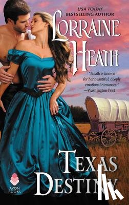 Heath, Lorraine - Texas Destiny