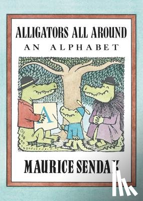 Sendak, Maurice - Alligators All Around