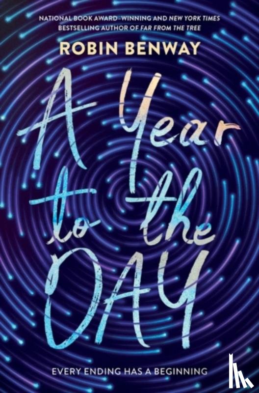 Benway, Robin - A Year to the Day