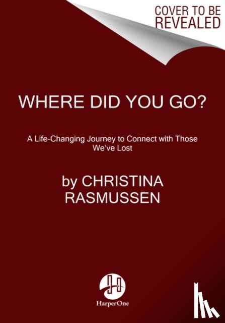 Rasmussen, Christina - Where Did You Go?