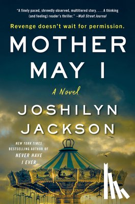 Jackson, Joshilyn - Mother May I