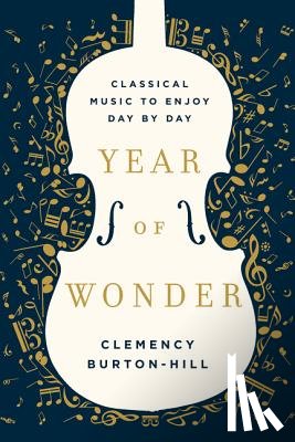 Burton-Hill, Clemency - Year of Wonder