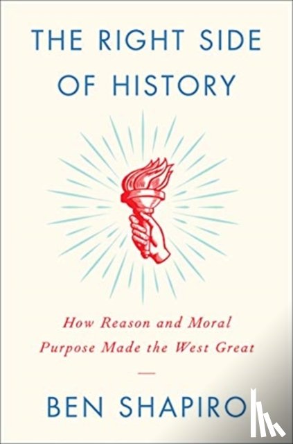 Shapiro, Ben - The Right Side of History