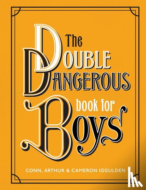 Iggulden, Conn - The Double Dangerous Book for Boys