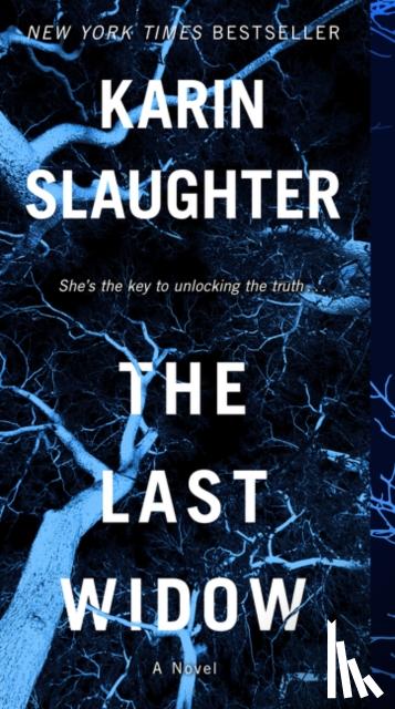 Slaughter, Karin - The Last Widow