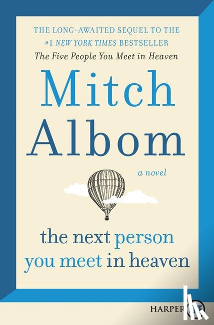 Albom, Mitch - Next Person You Meet in Heaven LP, The