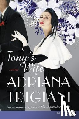 Trigiani, Adriana - Tony's Wife