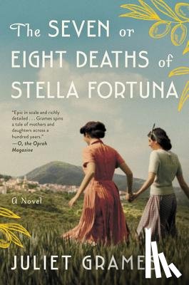 Grames, Juliet - The Seven or Eight Deaths of Stella Fortuna