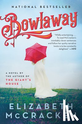 McCracken, Elizabeth - Bowlaway