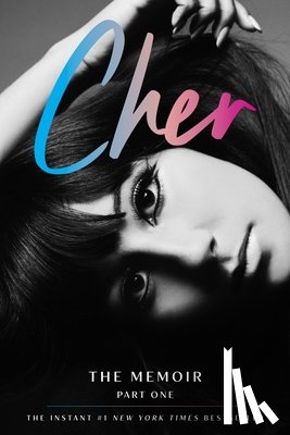 Cher - Cher: Part One: The Memoir