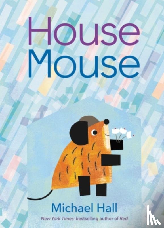 Hall, Michael - House Mouse