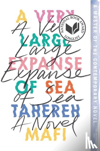 Mafi, Tahereh - A Very Large Expanse of Sea
